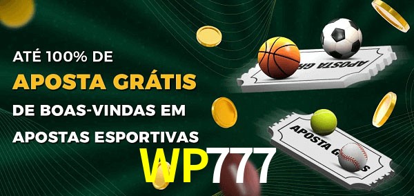 WP777 Ate 100% de Aposta Gratis